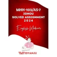 IGNOU MHH-103/AS-7 solved assignment 2024 pdf download