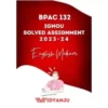 IGNOU BPAC 132 solved assignment 2023-24 pdf download